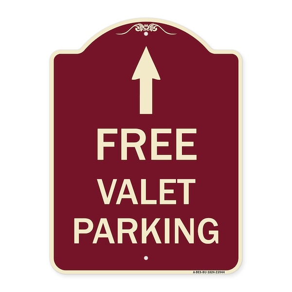 Signmission Free Valet Parking W/ Ahead Arrow Heavy-Gauge Aluminum Architectural Sign, 24" x 18", BU-1824-23944 A-DES-BU-1824-23944 - main